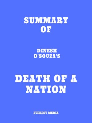 cover image of Summary of Dinesh D'Souza's Death of a Nation